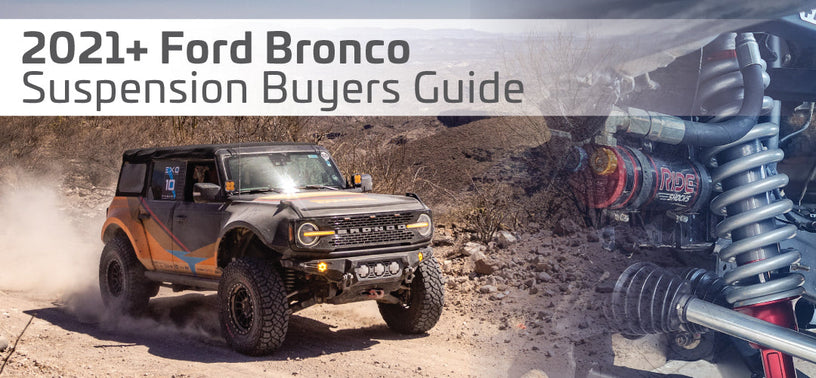 2021+ Ford Bronco Suspension Buyers Guide